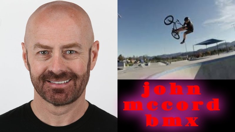 john mccord bmx