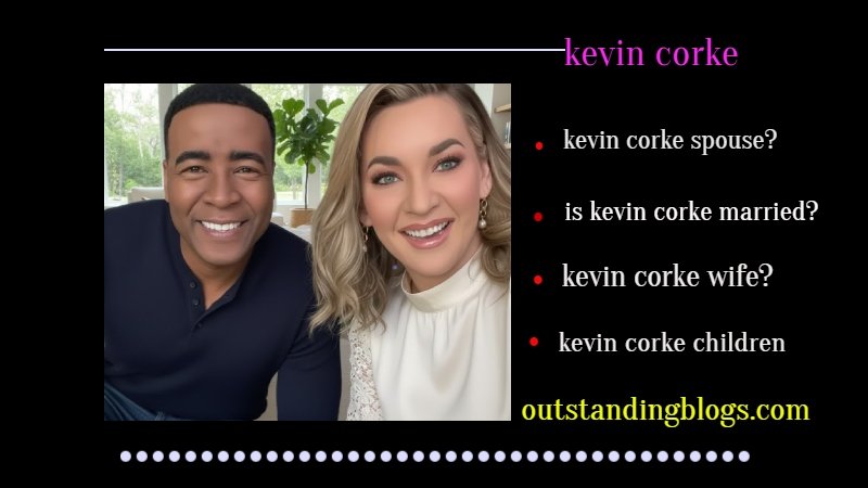 kevin corke spouse