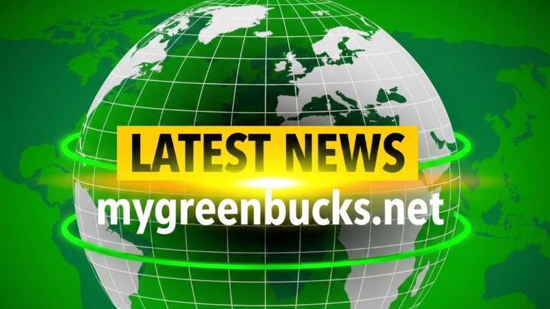 latest-news-mygreenbucks-net