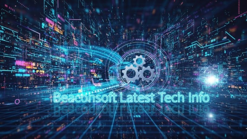 beaconsoft latest tech info